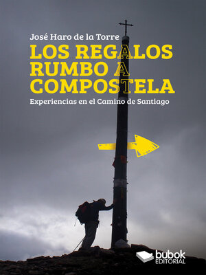 cover image of Los regalos rumbo a Compostela